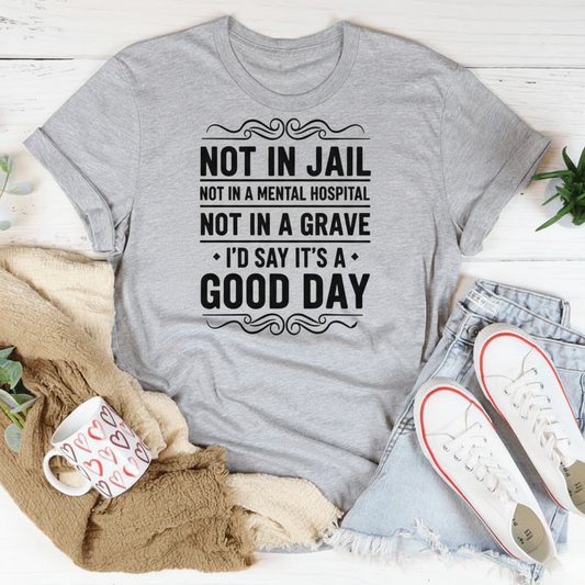 Not in jail